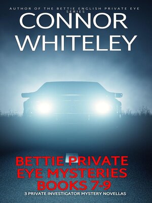 cover image of Bettie Private Eye Mysteries Books 7-9